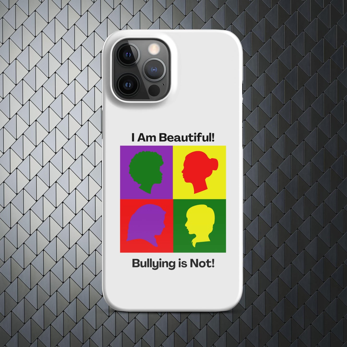 "I Am Beautiful..." No Bullying Zone Snap case for iPhone® 15