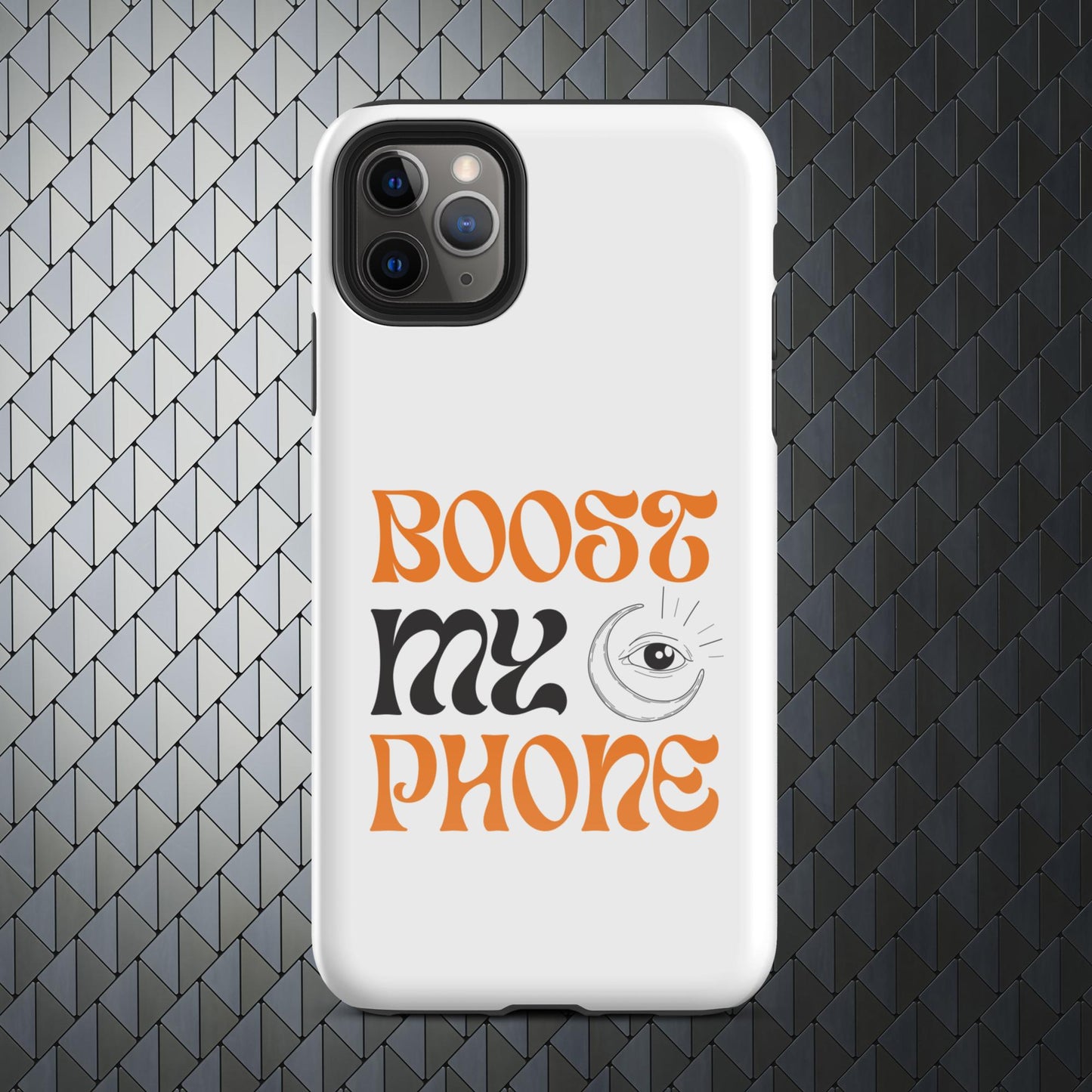 "Boost My iPhone" Tough Case for iPhone® Series 11-15