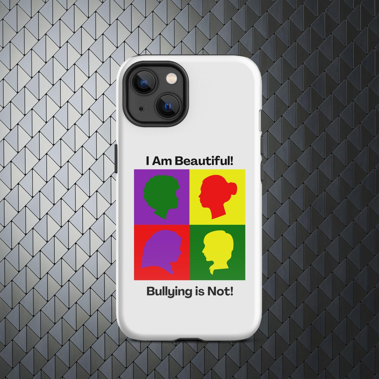 "I Am Beautiful..." Tough Case for iPhone® 15