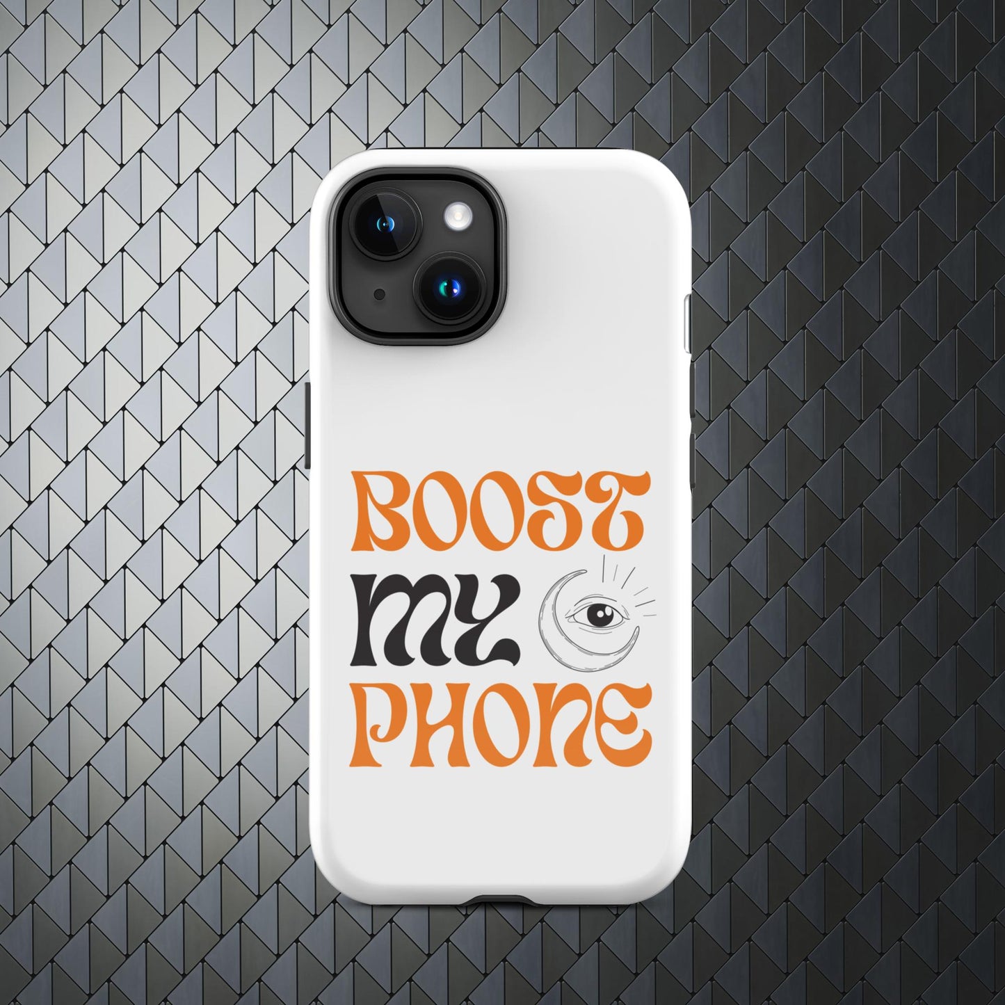 "Boost My iPhone" Tough Case for iPhone® Series 11-15