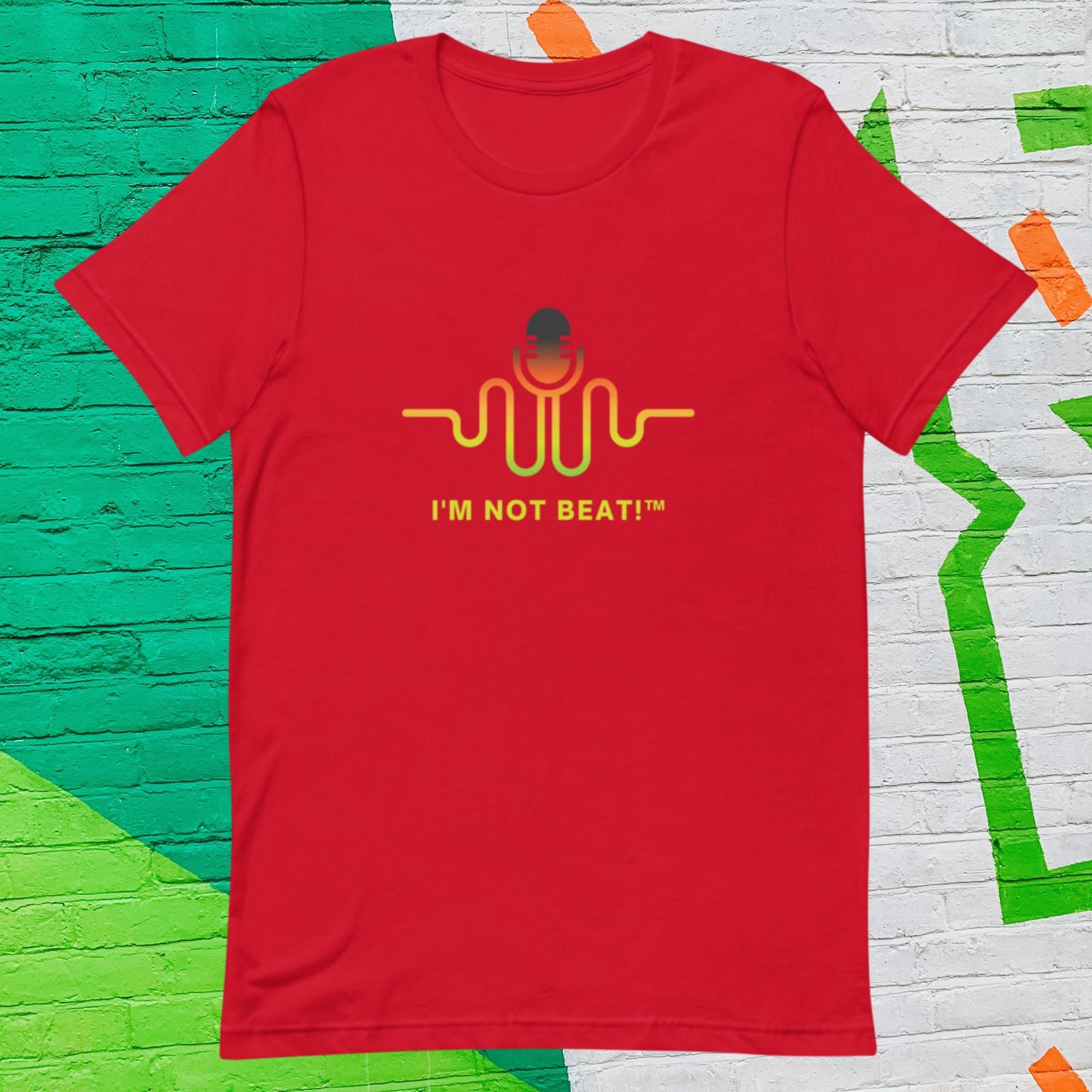 I'm Not Beat! Unisex Bella Canvas T-Shirt